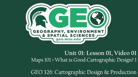 Thumbnail for GEO 326, Video Lecture: Unit 01, Lesson 01, Video 01