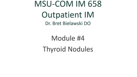 Thumbnail for IM658 (04) Office IM - Thyroid Nodule