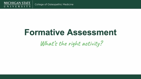Thumbnail for Formative Assessment - What's the Right Activity?