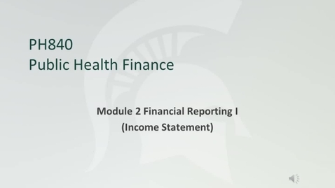 Thumbnail for Module 2 Financial Reporting I