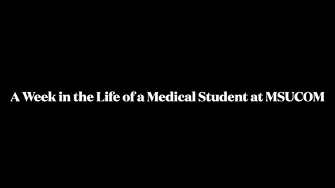 Thumbnail for Week In the Life of MSUCOM Student - East Lansing