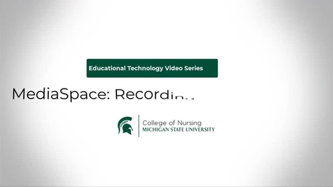 Thumbnail for How to record using MediaSpace (Kaltura Capture)