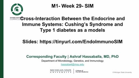 Thumbnail for AY 25-26: MCE Week 29 - Cross-Interaction Between the Endocrine and Immune Systems