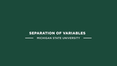 Thumbnail for ME 800 Separation of Variables (example problem)