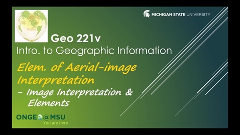 Thumbnail for Geo 221v: Elements of Aerial-image Interpretation