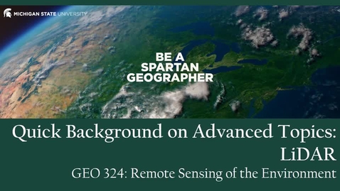 Thumbnail for GEO 324, Video Microlecture: Unit 05 (Classification Approaches), Lesson 06b (LiDAR)