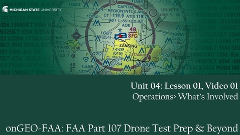 Thumbnail for FAA Video Lecture: Unit 04, Lesson 01, Video 01