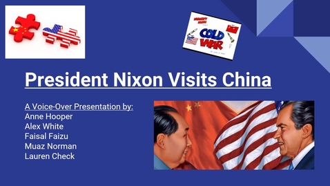 Thumbnail for ISS 330B--Section 003--President Nixon Visits China