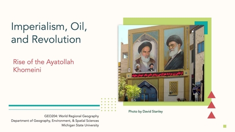 Thumbnail for GEO204: Imperialism, Oil, &amp; Revolution: Rise of the Ayatollah Khomeini