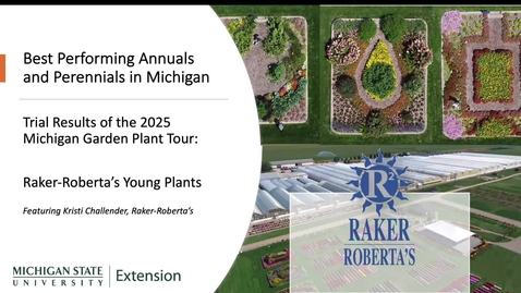 Thumbnail for Best Varieties at Raker-Roberta's Young Plants: Michigan Garden Plant Tour 2025