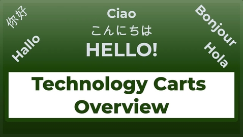 Thumbnail for Technology Carts Overview