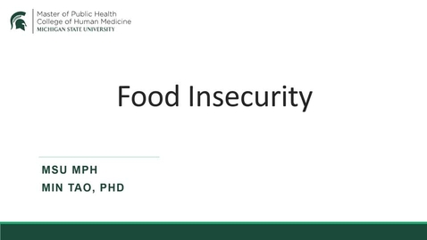 Thumbnail for PH861 Module 12 - Food Insecurity