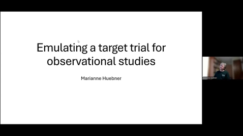 Thumbnail for CSTAT 2025 Summer Semester - Emulating a Target Trial for Observational Studies