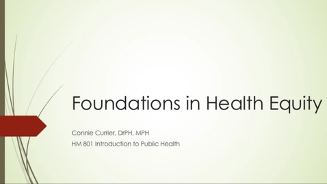 Thumbnail for HM 801 Foundations in Health Equity