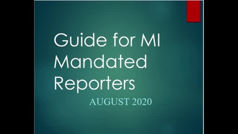 Thumbnail for Video Lecturer: MI Mandated Reporting