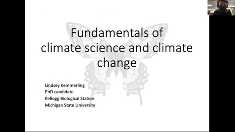 Thumbnail for Climate Science Basics: Climate Science Series. January 28, 2021. KBS K-12 Partnership