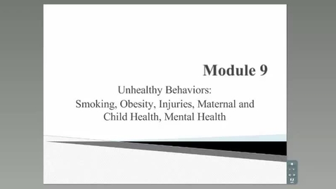 Thumbnail for HM801_Module 9_Unhealthy Behaviors