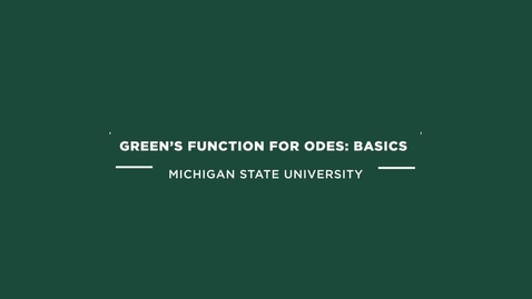 Thumbnail for ME 800 Green’s function for ODEs: the basics
