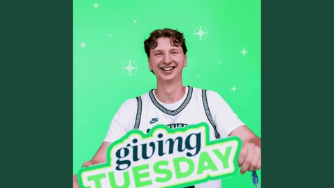 Thumbnail for Giving Tuesday Video FY26