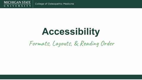 Thumbnail for Accessibility: Formats, Layouts, &amp; Reading Order