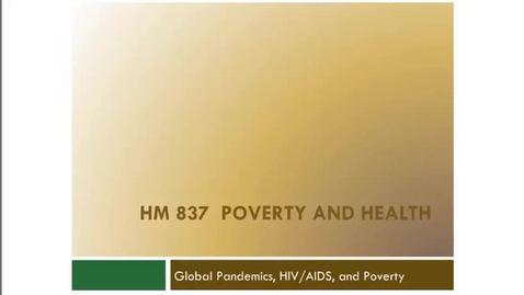 Thumbnail for Pandemics, HIV_AIDS and Poverty