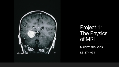 Thumbnail for Maddy Niblock Physics Project 1 Video