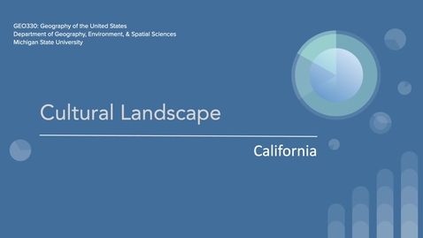 Thumbnail for GEO330: Cultural Landscape: California