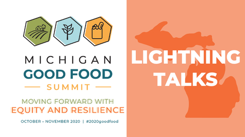 Thumbnail for 2020 MI Good Food Summit Lightning Talks - Operation Fit  - School Food Cart Program