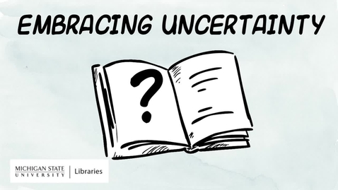 Thumbnail for Embracing Uncertainty