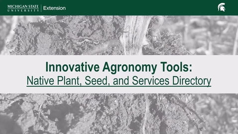 Thumbnail for Innovative Agronomy Tools: Native Plant Directory