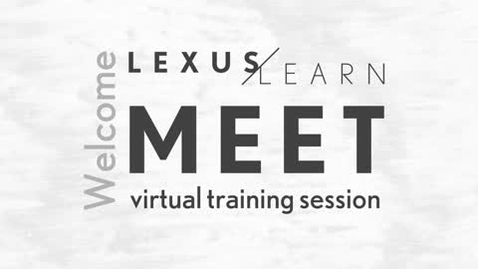 Thumbnail for LexusLearn Meet pre-roll