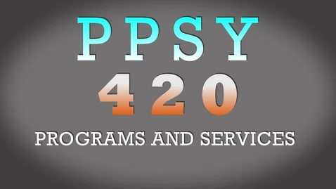 Thumbnail for PPSY 420 Introduction