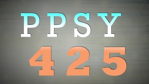 Thumbnail for PPSY 425 Overview