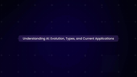 Thumbnail for Understanding AI: Evolution, Types, and Current Application
