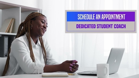 Thumbnail for entry Scheduling an Appointment with your Student Coach