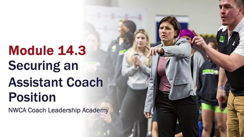 Thumbnail for Module 14.3 Securing an Assistant Coach Position