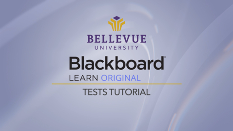 Thumbnail for Quizzes and Tests in Blackboard