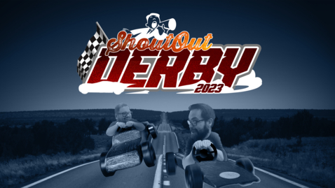Thumbnail for 2023 Shout Out Derby Recap