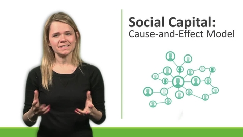 Thumbnail for Social Capital Cause and Effect Model
