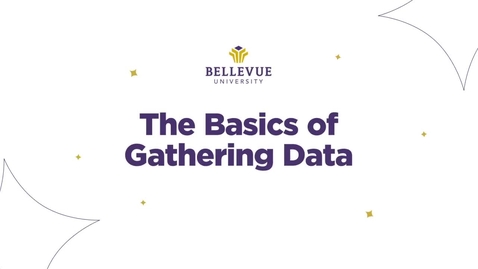 Thumbnail for The Basics of Gathering Data
