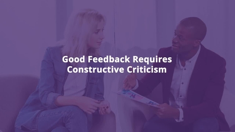 Thumbnail for Good Feedback Requires Constructive Criticism