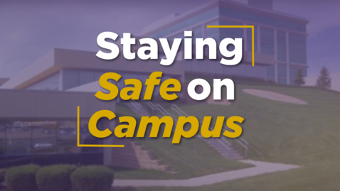 Thumbnail for Staying Safe on Campus