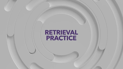 Thumbnail for Study Skills: Retrieval Practice