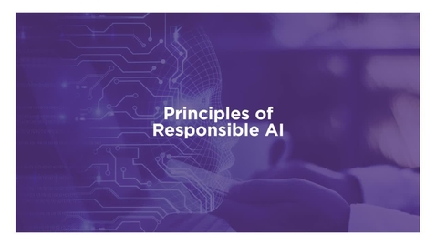 Thumbnail for Principles of Responsible AI