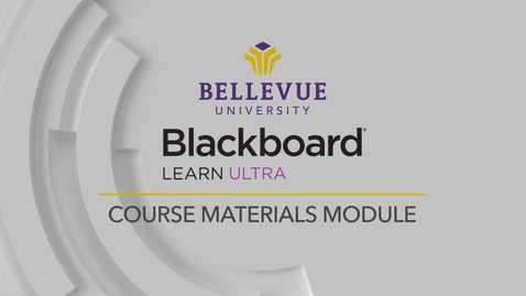 Thumbnail for Blackboard Ultra Course Materials Module