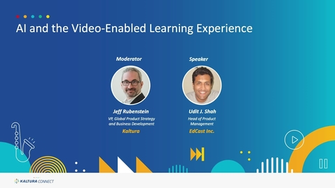 Thumbnail for entry AI and the Video-Enabled Learning Experience