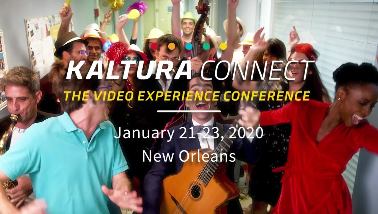 Kaltura Connect 2020 Official Teaser: What's the Excitement About?