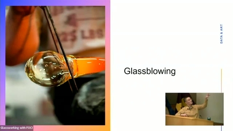 Thumbnail for entry Data Voyages: Exploring Data Science behind Glassworking