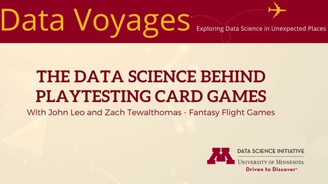 Thumbnail for entry Data Voyages: The Data Science Behind Playtesting Card Games with Fantasy Flight