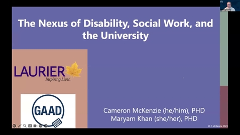 Thumbnail for GAAD 2024 - B4: The nexus of disability, social work, and the university - Cameron McKenzie and Maryam Khan